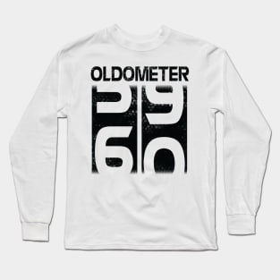 Oldometer Happy Birthday 60 Years Old Was Born In 1960 To Me You Papa Dad Mom Brother Son Husband Long Sleeve T-Shirt